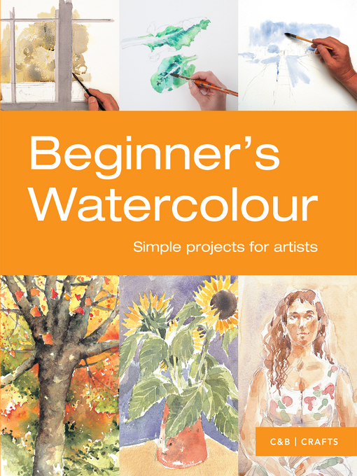 Title details for Beginner's Watercolour by Pavilion - Available